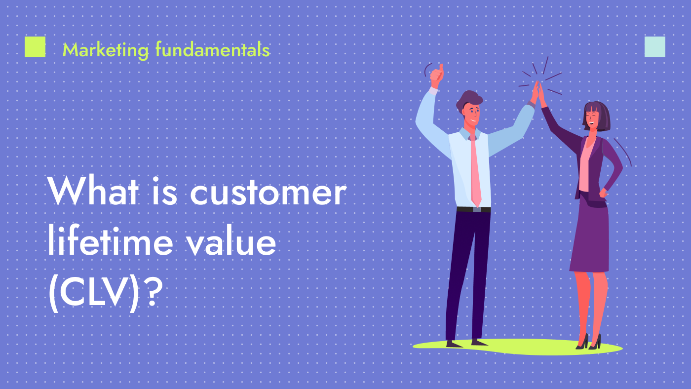 What is customer lifetime value (CLV)? | Productive Shop