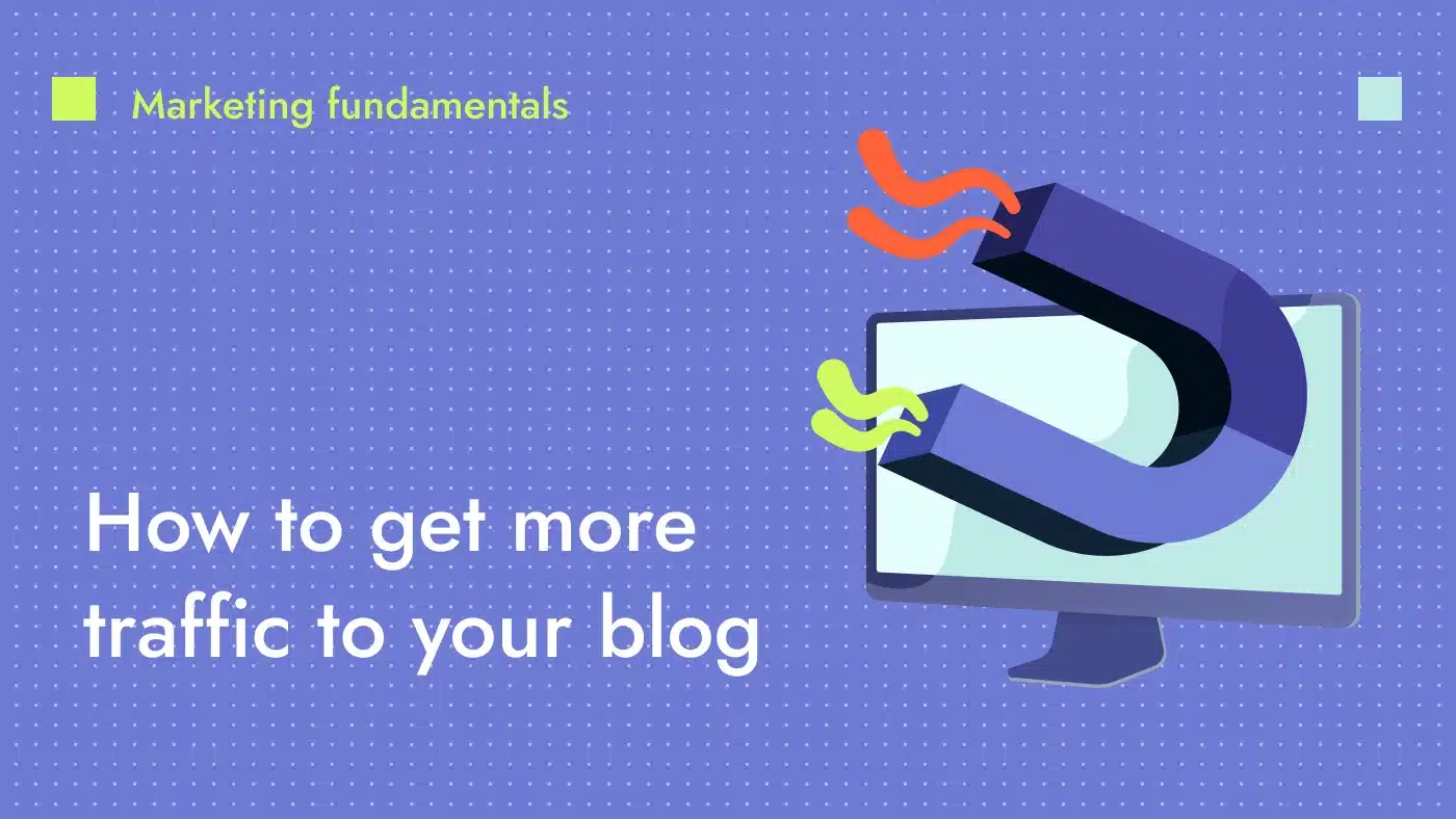 Get more traffic to your blog