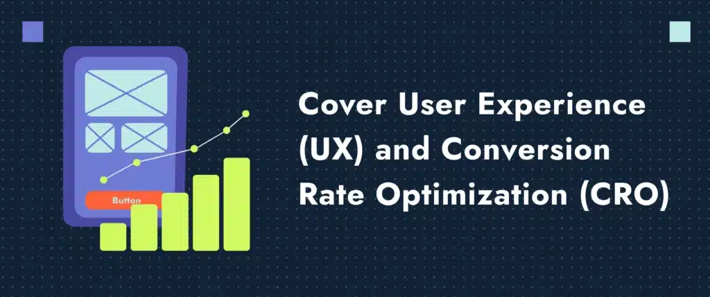 Cover user experience UX and conversion rate optimization CRO scaled