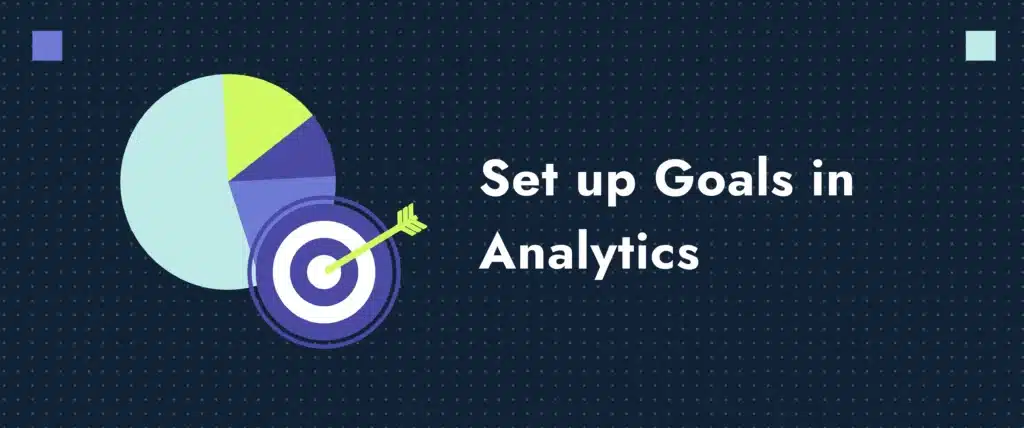 set up goals in analytics