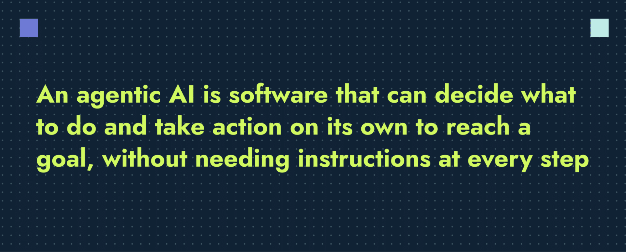 Definition of agentic AI